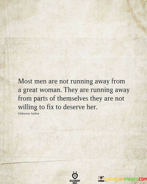 Most-Men-Are-Not-Running-Away-From-A-Great-Woman-Quotes.jpeg