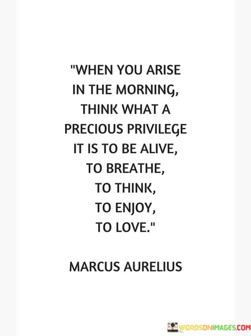 When-You-Arise-In-The-Morning-Think-Quotes.jpeg
