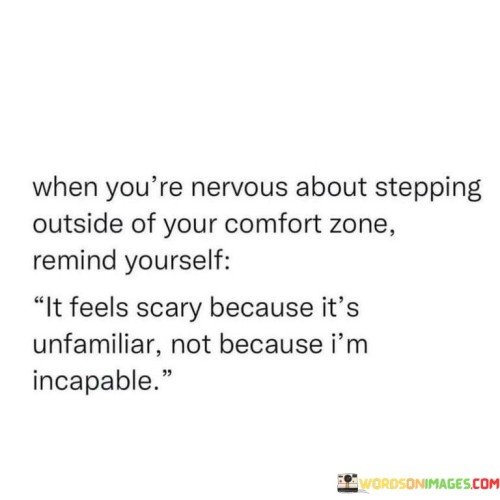 When-Youre-Nervous-About-Stepping-Outside-Quotes.jpeg