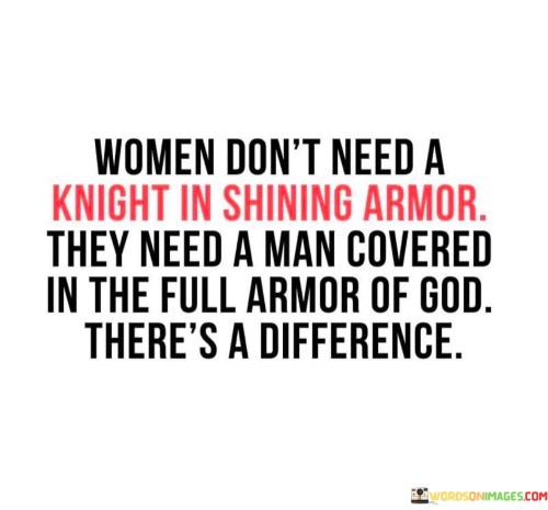Women-Dont-Need-A-Knight-In-Shining-Armor-Quotes.jpeg
