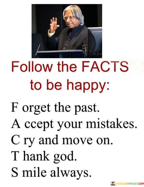 Follow-The-Facts-To-Be-Happy-Forget-The-Past-Accept-Your-Quotes.jpeg