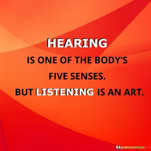 Hearing-Is-One-Of-The-Bodys-Five-Senses-Quotes.jpeg