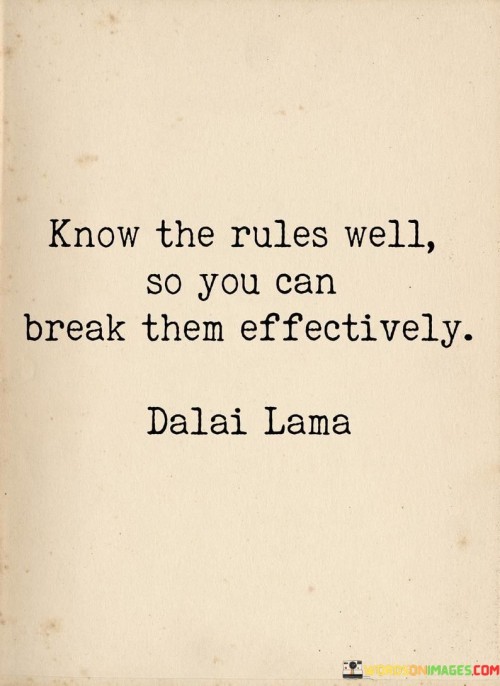 Know-The-Rules-Well-So-You-Can-Break-Quotes.jpeg