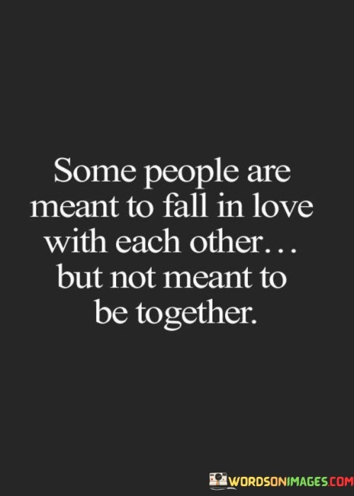 Some-People-Are-Meant-To-Fall-In-Love-Quotes.jpeg