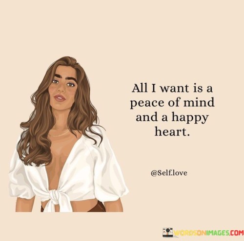 All-I-Want-Is-A-Peace-Of-Mind-Quotes.jpeg