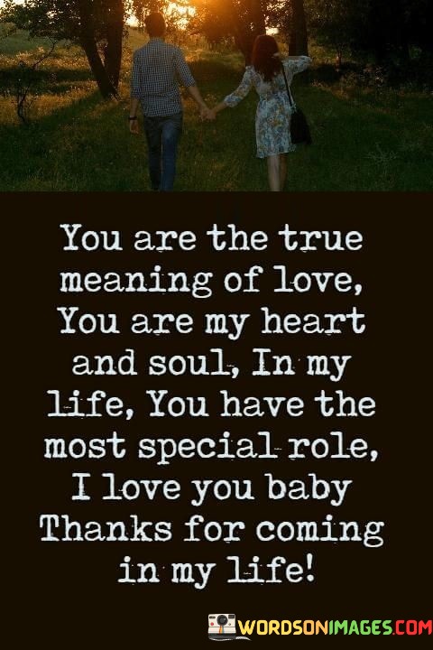 You-Are-The-True-Meaning-Of-Love-You-Are-My-Heart-Quotes.jpeg
