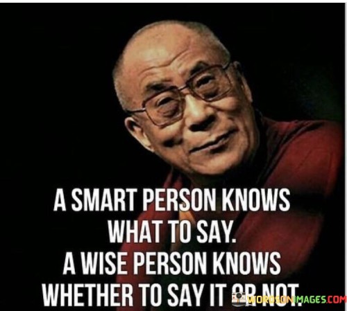 A-Smart-Person-Knows-What-To-Say-A-Wise-Person-Quotes.jpeg