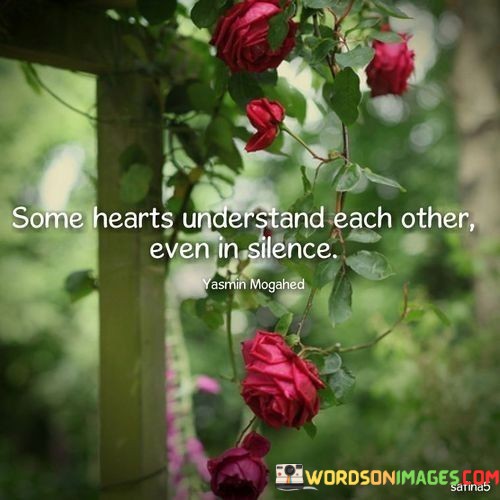 Some-Heart-Understand-Each-Other-Even-In-Silence-Quotes.jpeg