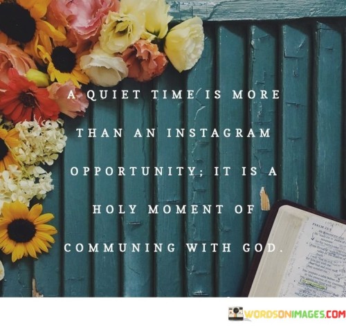 A-Quiet-Time-Is-More-Than-An-Instagram-Quotes.jpeg