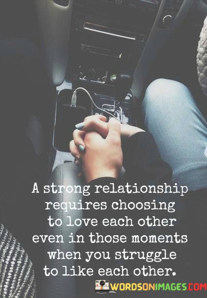 A-Strong-Relationships-Realize-Choosing-Quotes.jpeg