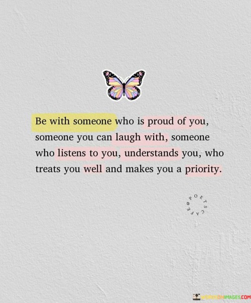 Be-With-Someone-Who-Is-Proud-Of-You-Quotes.jpeg
