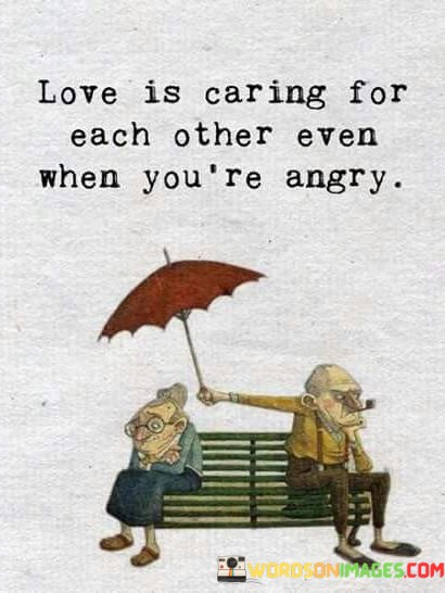 Love-Is-Caring-For-Each-Other-Even-When-Youre-Quotes.jpeg