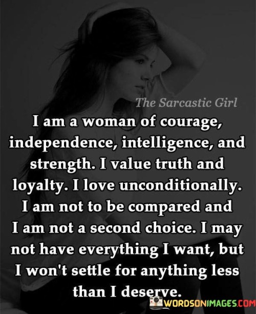 I-Am-A-Woman-Of-Courage-Independence-Intelligence-Quotes.jpeg