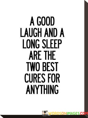 A-Good-Laugh-And-A-Long-Sleep-Quotes.jpeg