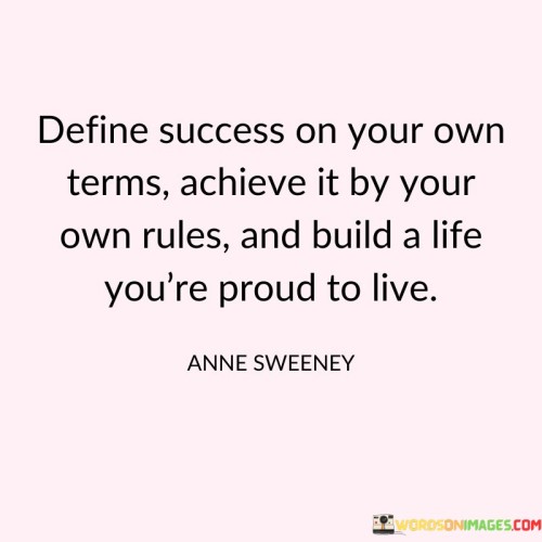 Define-Success-On-Your-Own-Terms-Achieve-Quotes.jpeg