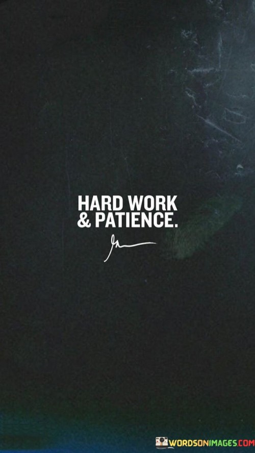 Hard-Work--Patience-Quotes.jpeg
