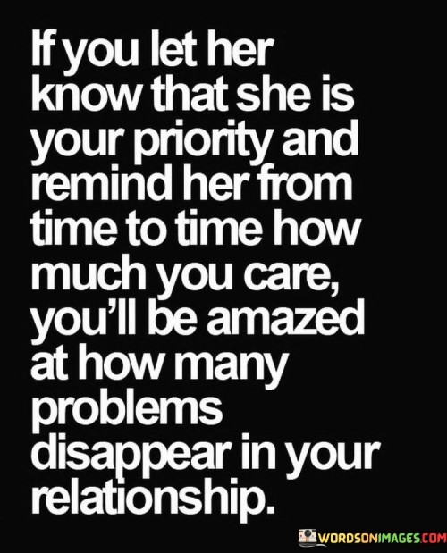 If-Toy-Let-Her-Know-That-She-Is-Your-Priority-And-Remind-Her-From-Time-Quotes.jpeg