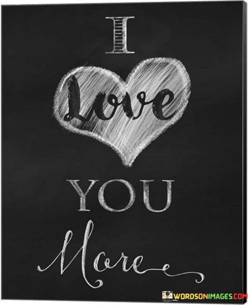 I-Love-You-More-Quotes.jpeg