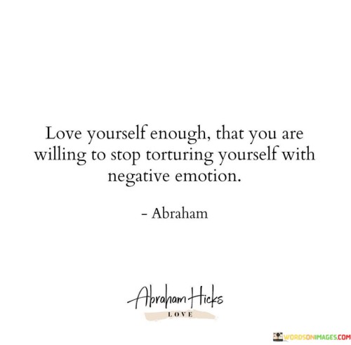 Love-Yourself-Enough-That-You-Are-Willing-To-Stop-Quotes.jpeg