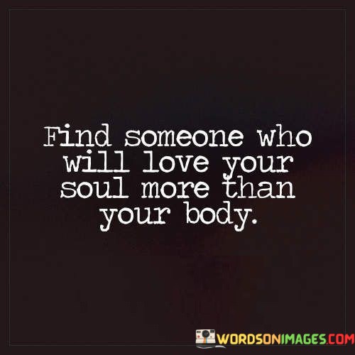 Find-Someone-Who-Will-Love-Your-Quotes.jpeg