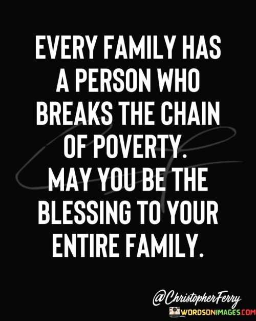Every-Family-Has-A-Person-Who-Breaks-The-Chain-Quotes.jpeg