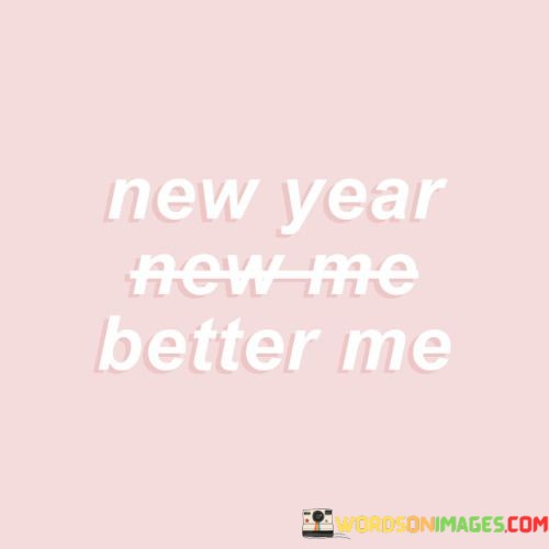 New-Year-Better-Me-Quotes.jpeg