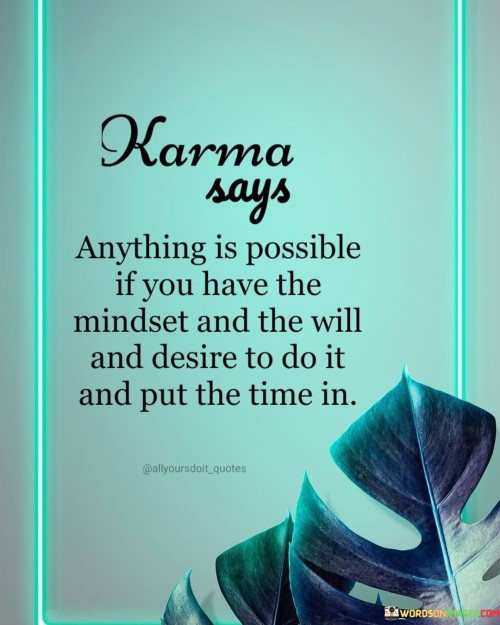 Karma-Says-Anything-Is-Possible-Quotes.jpeg