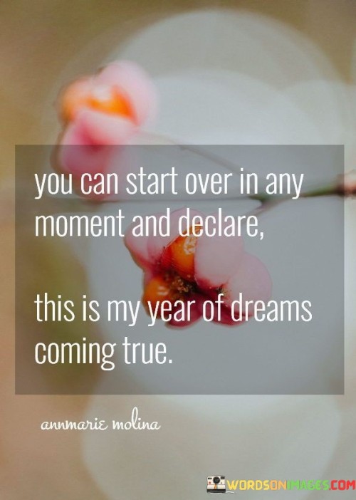 You-Can-Start-Over-In-Any-Moment-And-Declare-Quotes.jpeg