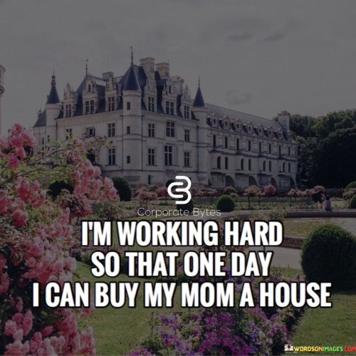 Im-Working-Hard-So-That-One-Day-I-Can-Quotes.jpeg