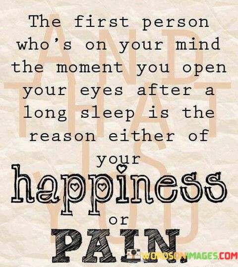 The-First-Person-Whos-On-Your-Mind-The-Moment-Quotes.jpeg