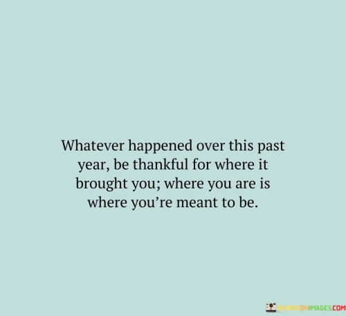 Whatever-Happened-Over-This-Past-Year-Be-Thankful-For-Where-Quotes.jpeg