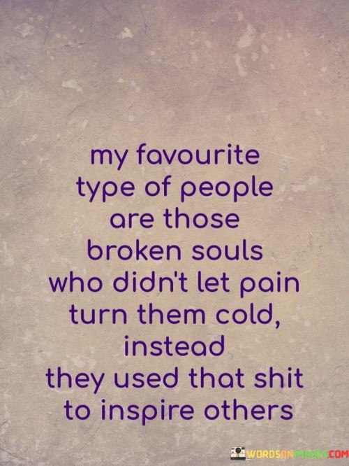 My-Favourite-Type-Of-People-Are-Those-Broken-Quotes.jpeg