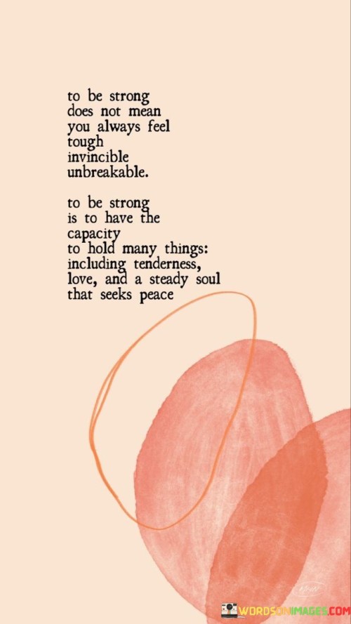 To-Be-Strong-Does-Not-Mean-You-Always-Feel-Tough-Invincible-Unbreakable-Quotes.jpeg